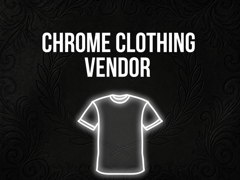 CHROME CLOTHING VENDORS